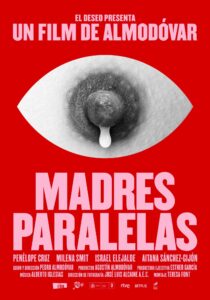 Madres Paralelas Almodovar